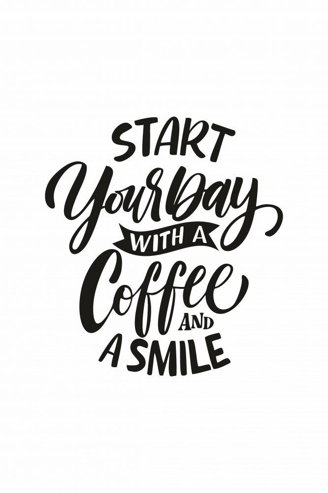 Постер "Start your day"