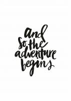 Постер "And so adventure begins"