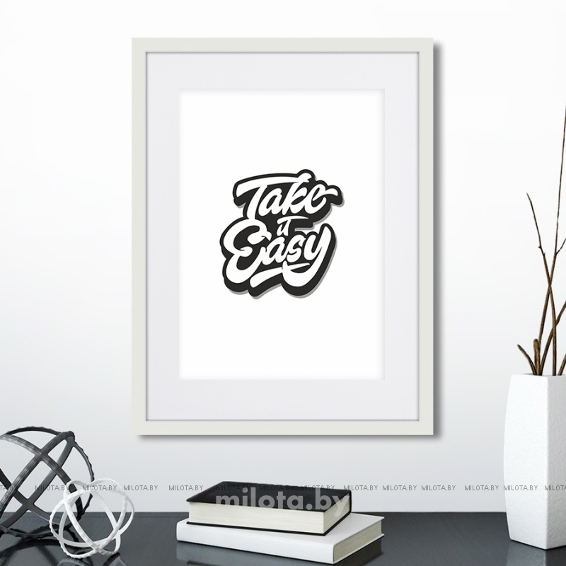 Постер "Take it easy"