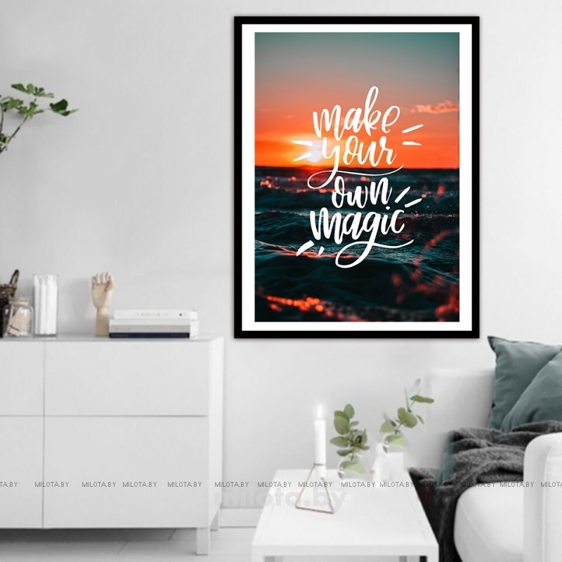 Постер "Make your own magic"